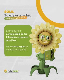 ¡Hoy te presentamos a Sole! 🌻☀️

En las oficinas de Publisolar sentíamos que faltaba algo. Teníamos los datos, la ingeniería y el sol... pero nos faltaba ella.

Hoy nace SOLE, la representación visual de nuestro conocimiento energético. No habla nuestro idioma, pero entiende cada rayo de luz que toca tu tejado. 

Déjale tus preguntas para que te pueda ayudar en lo que necesites! 😎