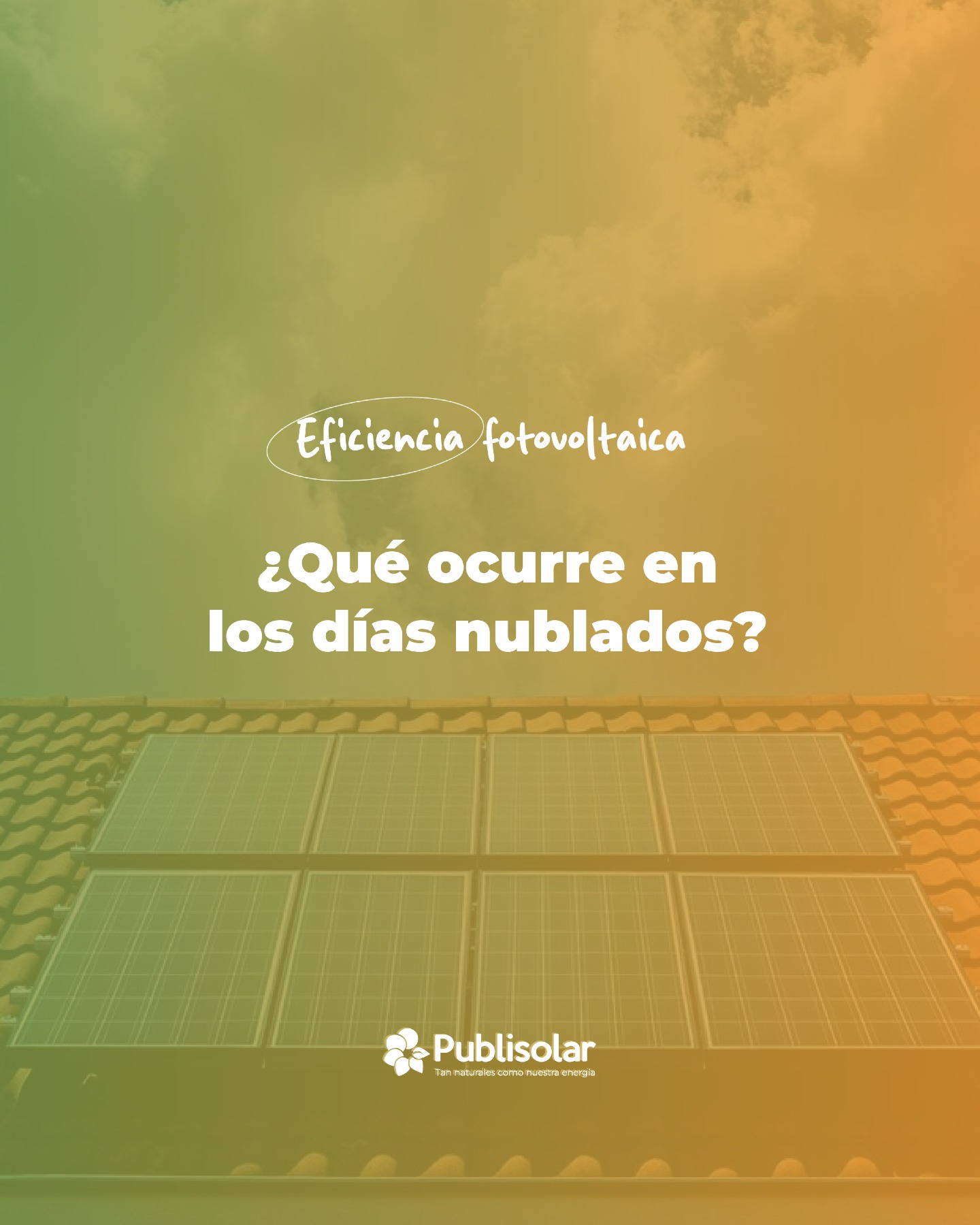 Existe el mito de que la producción solar se detiene cuando el cielo se cubre. La realidad técnica es que los paneles de alta eficiencia siguen generando energía gracias a la luz difusa.
En Publisolar, diseñamos instalaciones para que siempre estés ON, independientemente de la meteorología.
¿Dudas sobre el rendimiento de tu instalación en días grises? 💡 Te leemos en comentarios. 👇